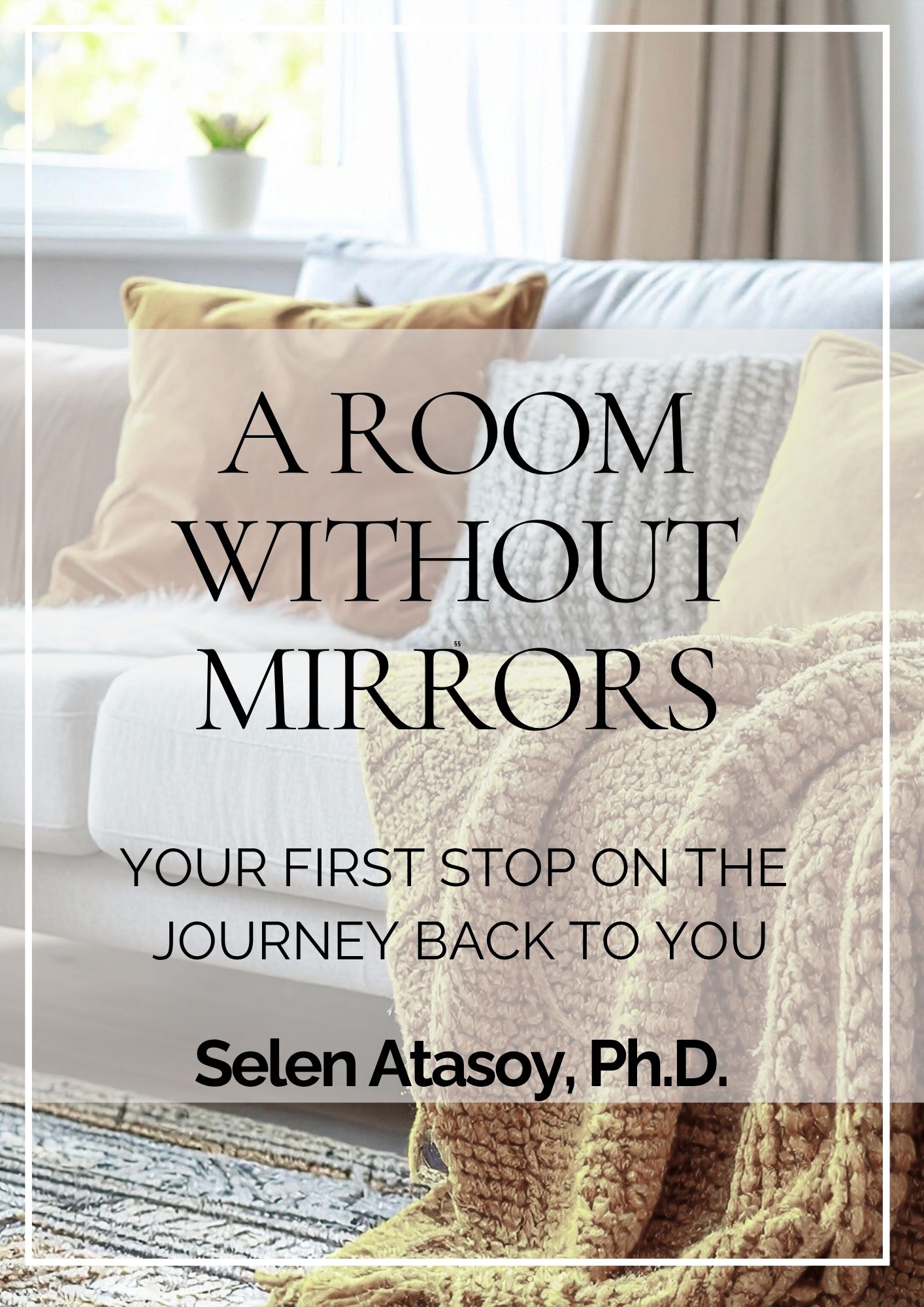 Cover of the A Room Without Mirrors ebook